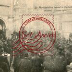 Moulins - La Manifestation devant la Cathédrale- 5 Février 1906