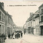 Fere en Tardenois - La grande rue
