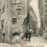 Serrières - Vieux Quartiers - Le Tronfe