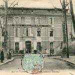 Aix en Provence - Etablissement thermal