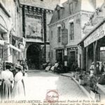 Mont St Michel - Ets Poulard et porte du Roi